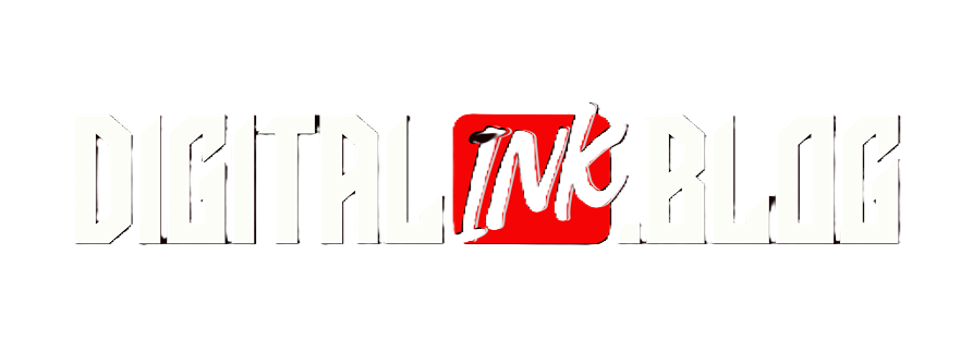 Digital Ink Blog